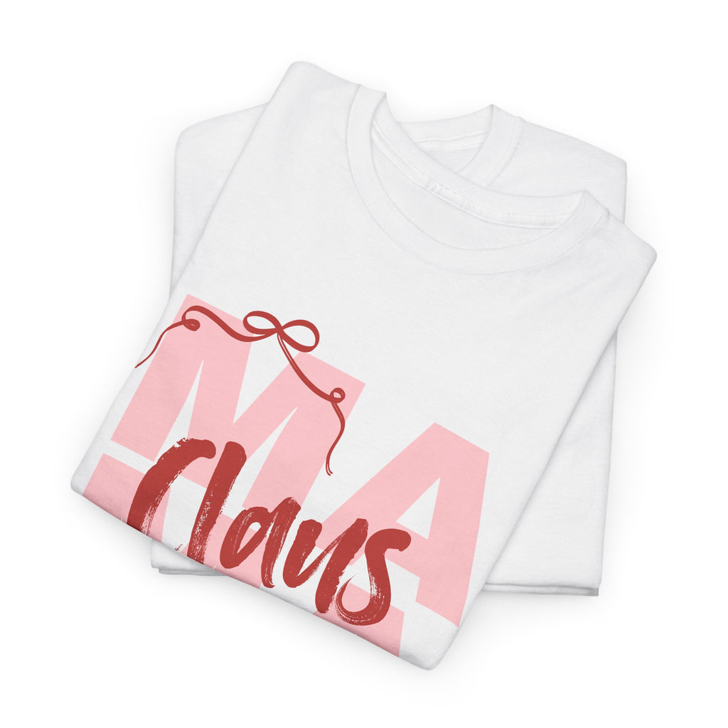 Holiday Mama Claus T-Shirt