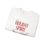 Full of Holiday Spirit Sweatshirt — Festive Cocktail Christmas Crewneck