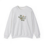 Let Heaven and Nature Sing – Minimal Christmas Crewneck Sweatshirt